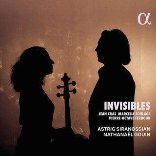 Astrig Siranossian- Cras, Ferroud & Soulage: Invisibles