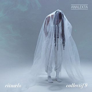 Collectif9- Rituaels