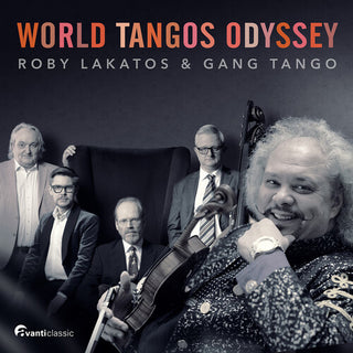 Roby Lakatos- Gade, Gardel, Mononen & Piazzolla: World Tangos Odyssey