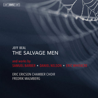 the album cover for Barber / Whitacre / Eric Ericson Chamber Choir - Salvage Men (Hybr)