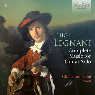 Giulio Tampalini- Legnani: Complete Music for Guitar Solo