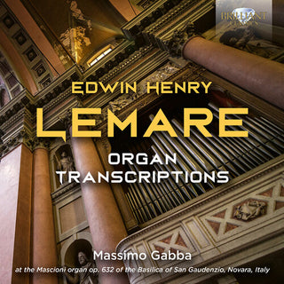 Massimo Gabba- Lemare: Organ Transcriptions