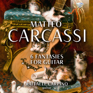 Raffaele Carpino- Carcassi: 6 Fantasies for Guitar