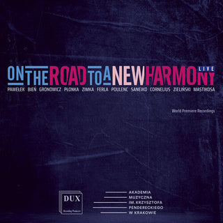 Polish Contemporary- The Road to New Harmony (PREORDER)