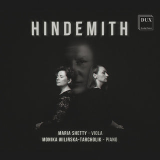 Maria Shetty- Hindemith: Sonatas for Viola (PREORDER)