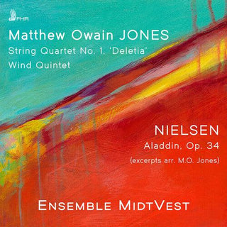 Ensemble MidtVest- Jones: String Quartet No. 1; Wind Quintet; Nielsen: Aladdin, Op. 34 (arr. Jones)