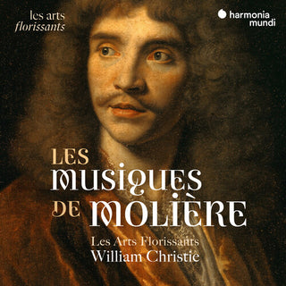 Les Arts Florissants- Les Musiques de Moliere (PREORDER)