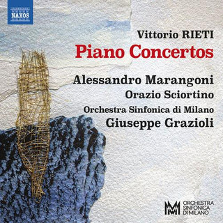 Alessandro Marangoni- Rieti: Piano Concertos