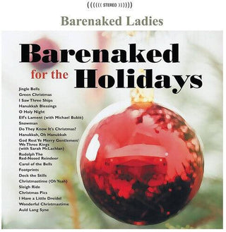 Barenaked Ladies- Barenaked Ladies For The Holidays