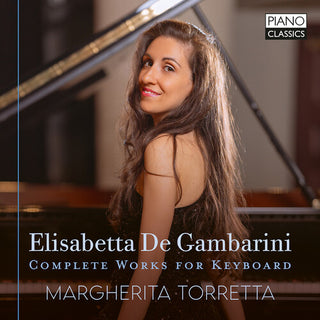 Margherita Torretta- De Gambarini: Complete Works for Keyboard