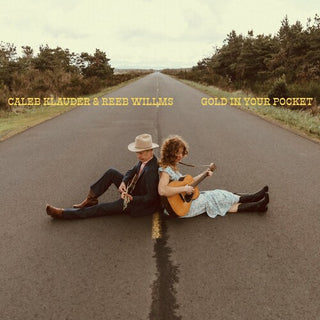 Caleb Klauder- Gold in Your Pocket