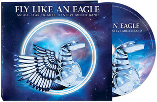 Various Artists- Fly Like an Eagle - a Tribute to Steve Miller Band (Various Artists)