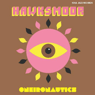 Hawksmoor- Oneironautics (PREORDER)