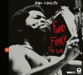 Byard Lancaster- Funny Funky Rib Crib (PREORDER)