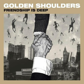 Golden Shoulders- Friendship Is Deep (Vinyl)