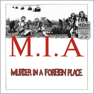 M.I.A.- Murder In A Foreign Place 40th Anniversary