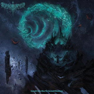 Cosmic Putrefaction- Emerald Fires Atop The Farewell Mountains