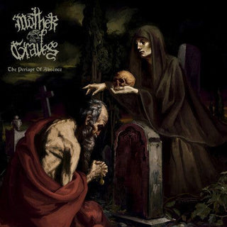 Mother of Graves- The Periapt Of Absence