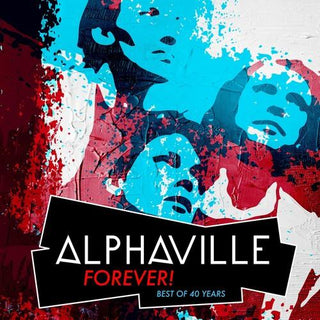 Alphaville- Forever: Best Of 40 Years