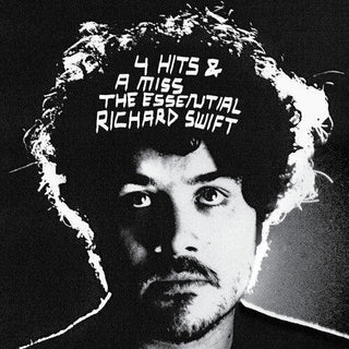 Richard Swift- 4 Hits & a Miss - the Essential Richard Swift (PREORDER)