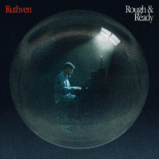 Ruthven- Rough & Ready