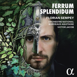 Florian Sempey- Ferrum Splendidum