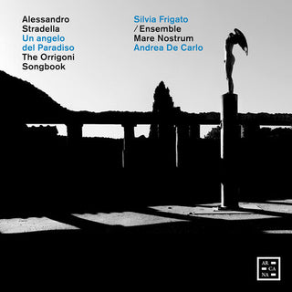 Silvia Frigato- Stradella: Un angelo del Paradiso - The Orrigoni Songbook (PREORDER)