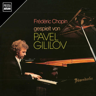 Pavel Gililov- Pavel Gililov Spielt Chopin (PREORDER)