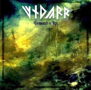 Vidarr- Tormented To Rot