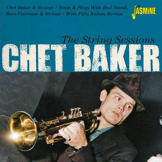 Chet Baker- String Sessions