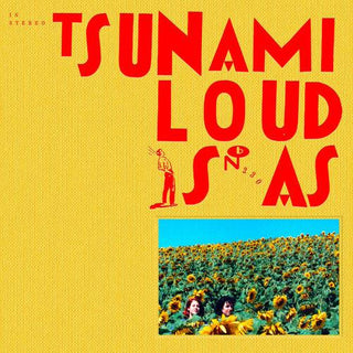 Tsunami- Loud Is as