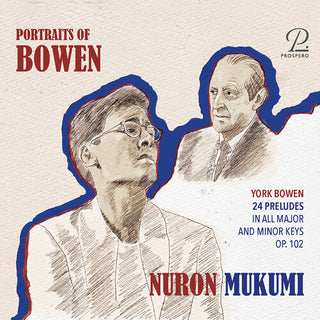 Nuron Mukumi- Bowen: Piano Works