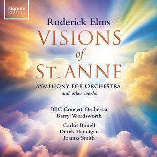 Derek Hannigan- Elms: Visions of St Anne & Other Works