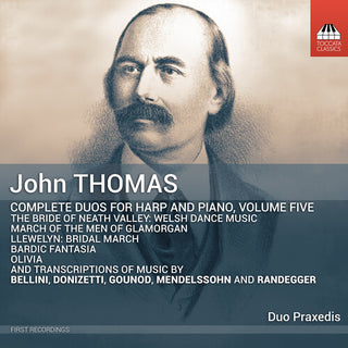 Duo Praxedis: Praxedis Hug-Rutti- Thomas: Complete Duos for Harp & Piano, Vol. 5