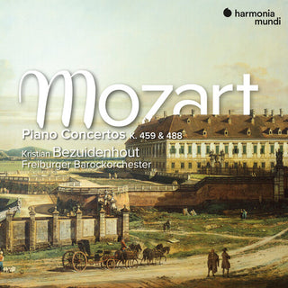 Kristian Bezuidenhout- Mozart: Piano Concertos K. 459 & 488 (PREORDER)