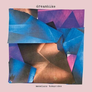 Menelaos Tomasides- Dreamhike