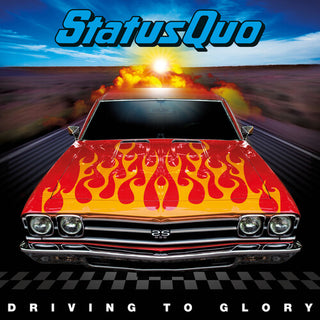 Status Quo- Driving To Glory (PREORDER)