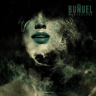 Bunuel- Mansuetude (Indie Exclusive) (PREORDER)