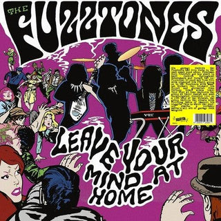 The Fuzztones- Leave Your Mind At Home (PREORDER)