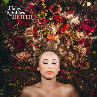 Haley Reinhart- Better (PREORDER)