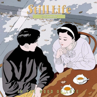 Kiyoshi Miyaura- Still Life (22:54 Saturday): In The Mood Of Love (Original Soundtrack) (PREORDER)