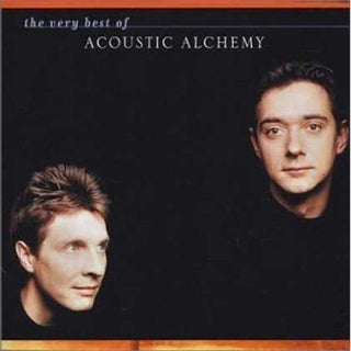 the album cover for Acoustic Alchemy - The Very Best Of Acoustic Alchemy