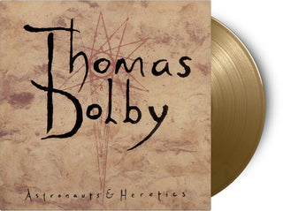 Thomas Dolby- Astronauts & Heretics - Limited 180-Gram Gold Colored Vinyl (PREORDER)