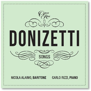 Nicola Alaimo- Donizetti: Songs Vol. 2