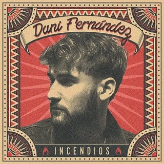 Dani Fernandez- Incendios