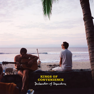 Kings of Convenience- Declaration of Dependence (PREORDER)