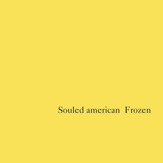 Souled American- Frozen