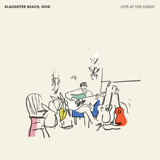 Slaughter Beach, Dog- Live at the Cabin -BF24