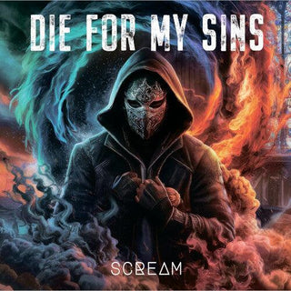 Die for My Sins- Scream