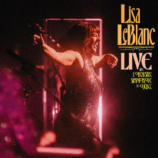 the album cover for Leblanc, Lisa - Live Avec L'Orchestre Symphonique De Quebec